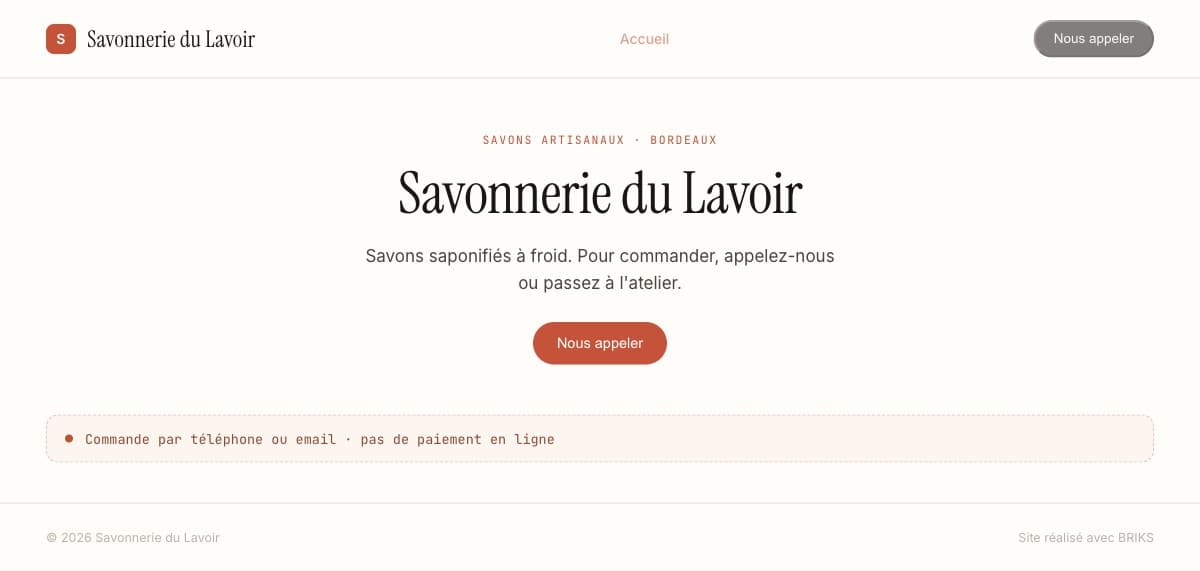 Un site vitrine sans boutique : « pour commander nos savons, appelez-nous ».